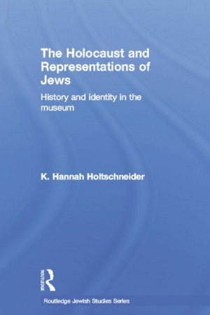 Holocaust and Representations of Jews