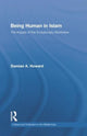 Book cover of: Being Human in Islam. By: Damian Howard