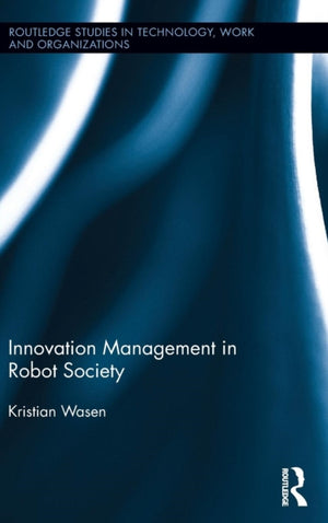 Innovation Management in Robot Society
