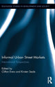 Book cover of: Informal Urban Street Markets. By: Clifton Evers
