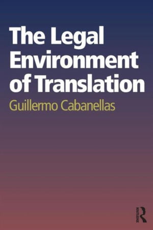 Legal Environment of Translation