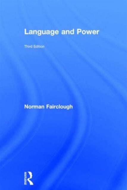 Book cover of: Language and Power. By: Norman Fairclough