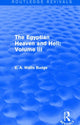 Book cover of: Egyptian Heaven and Hell: Volume III (Routledge Revivals). By: E. A. Wallis Budge