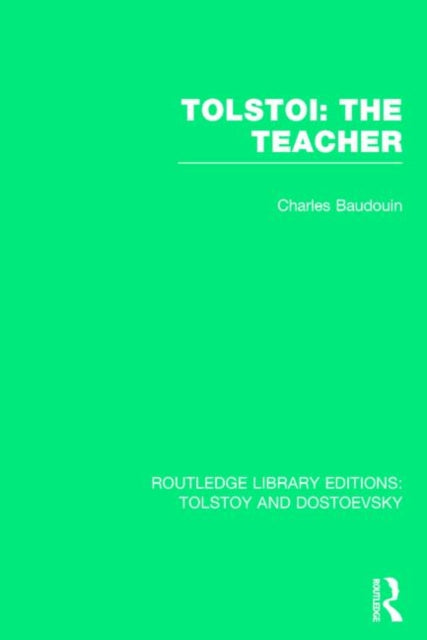 Book cover of: Tolstoi: The Teacher