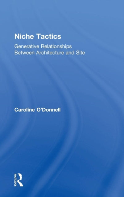 Book cover of: Niche Tactics. By: Caroline O'Donnell