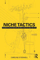 Book cover of: Niche Tactics. By: Caroline O'Donnell