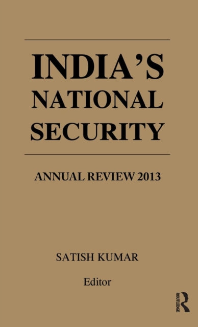 Book cover of: India's National Security. By: Satish Kumar