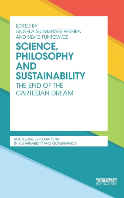 Book cover of: Science, Philosophy and Sustainability. By: Angela Guimaraes Pereira
