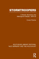 Book cover of: Stormtroopers (RLE Nazi Germany & Holocaust). By: Conan Fischer