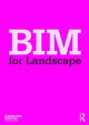 Book cover of: BIM for Landscape. By: Landscape Landscape Institute