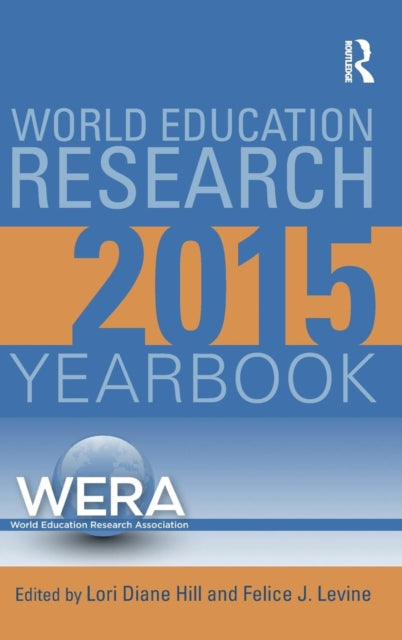 Book cover of: World Education Research Yearbook 2015. By: Lori Diane Hill