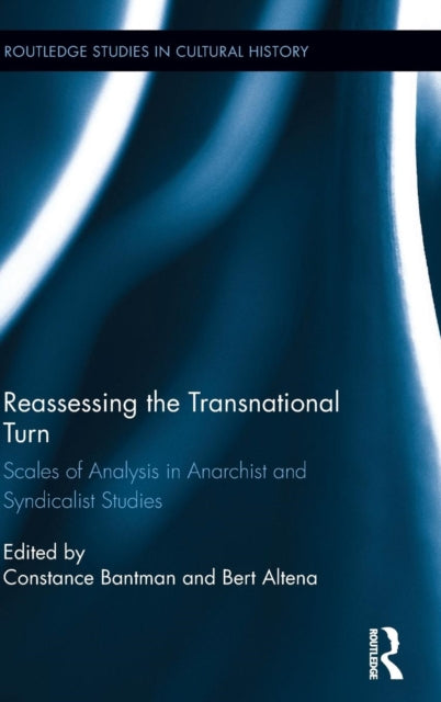 Book cover of: Reassessing the Transnational Turn. By: Constance Bantman