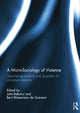 Book cover of: Micro-Sociology of Violence. By: Jutta Bakonyi