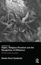 Book cover of: Rights, Religious Pluralism and the Recognition of Difference. By: Dorota Anna Gozdecka