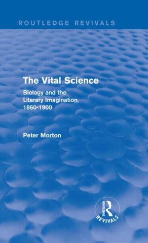 Vital Science (Routledge Revivals)