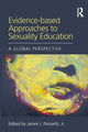 Book cover of: Evidence-based Approaches to Sexuality Education. By: Ponzetti, James J., Jr.
