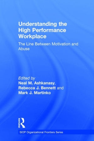Understanding the High Performance Workplace