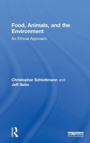 Food, Animals, and the Environment