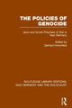 Book cover of: Policies of Genocide (RLE Nazi Germany & Holocaust). By: Gerhard Hirschfeld