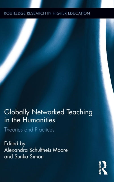 Book cover of: Globally Networked Teaching in the Humanities