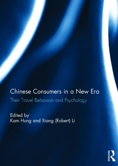 Book cover of: Chinese Consumers in a New Era