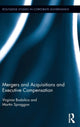 Book cover of: Mergers and Acquisitions and Executive Compensation. By: Virginia Bodolica