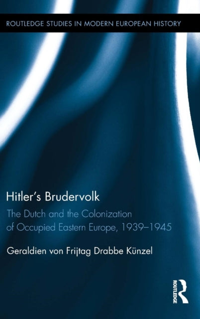 Book cover of: Hitler's Brudervolk. By: Geraldien von Frijtag Drabbe Kunzel
