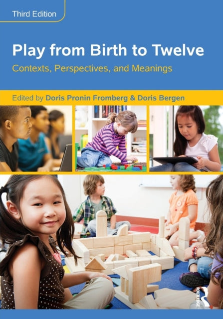 Book cover of: Play from Birth to Twelve