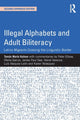 Book cover of: Illegal Alphabets and Adult Biliteracy. By: Tomas Mario Kalmar