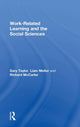 Book cover of: Work-Related Learning and the Social Sciences. By: Gary Taylor