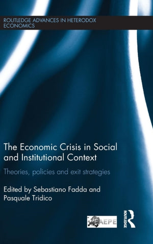 Economic Crisis in Social and Institutional Context