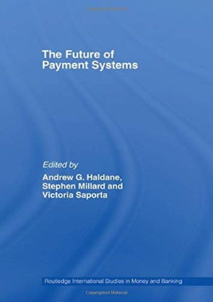 The Future of Payment Systems