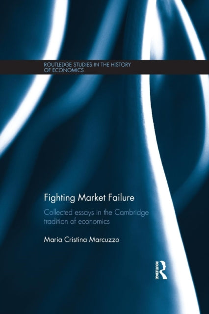 Book cover of: Fighting Market Failure. By: Maria Cristina Marcuzzo