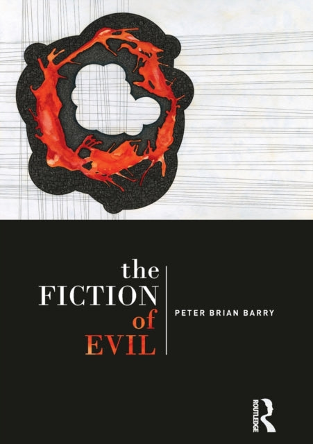 Book cover of: Fiction of Evil. By: Peter Brian Barry