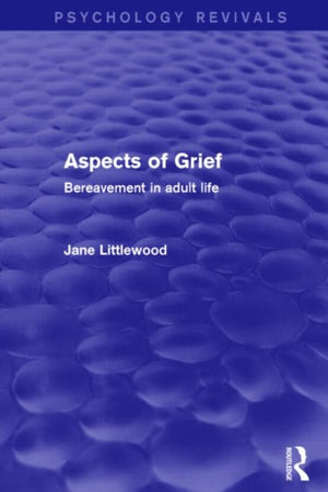 Aspects of Grief (Psychology Revivals)