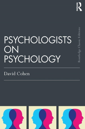 Psychologists on Psychology (Classic Edition)