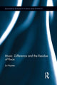 Book cover of: Music, Difference and the Residue of Race. By: Jo Haynes