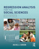 Book cover of: Regression Analysis for the Social Sciences. By: Rachel A. Gordon