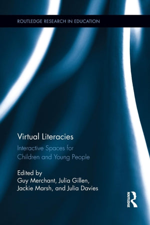 Virtual Literacies