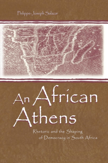 Book cover of: African Athens. By: Philippe Joseph Salazar