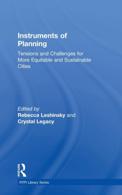 Book cover of: Instruments of Planning. By: Rebecca Leshinsky