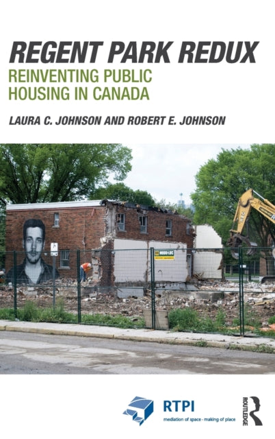 Book cover of: Regent Park Redux. By: Laura Johnson