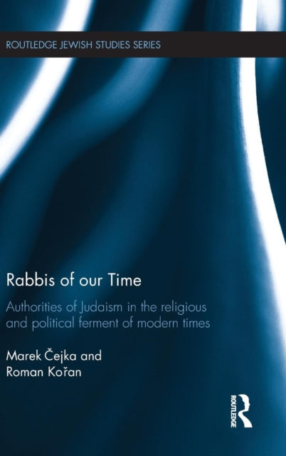 Book cover of: Rabbis of our Time. By: Marek Cejka
