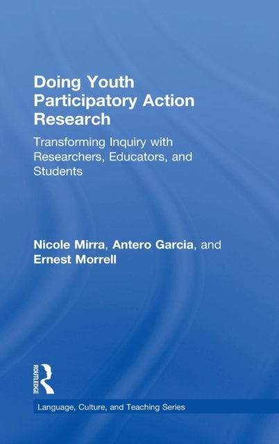 Book cover of: Doing Youth Participatory Action Research. By: Nicole Mirra