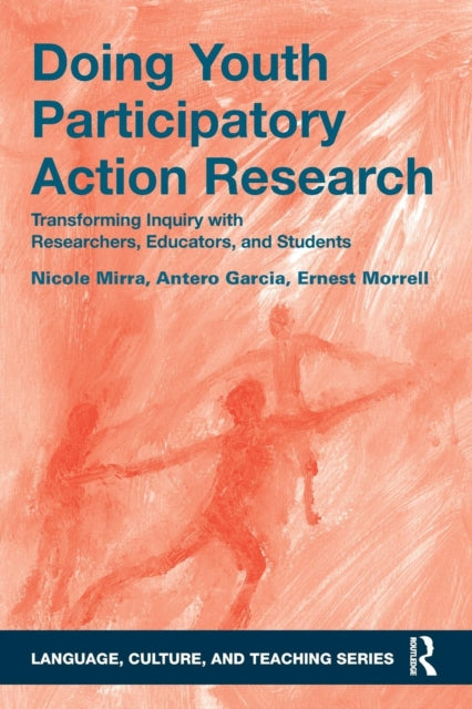Book cover of: Doing Youth Participatory Action Research. By: Nicole Mirra