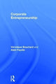 Book cover of: Corporate Entrepreneurship. By: Véronique Bouchard