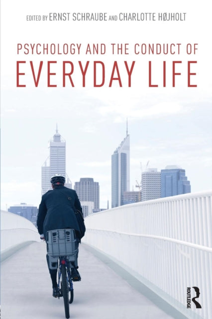Book cover of: Psychology and the Conduct of Everyday Life. By: Charlotte Højholt