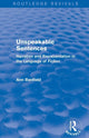 Book cover of: Unspeakable Sentences (Routledge Revivals). By: Ann Banfield