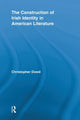 Book cover of: Construction of Irish Identity in American Literature. By: Christopher Dowd