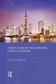 Book cover of: Rising China in the Changing World Economy. By: Liming Wang